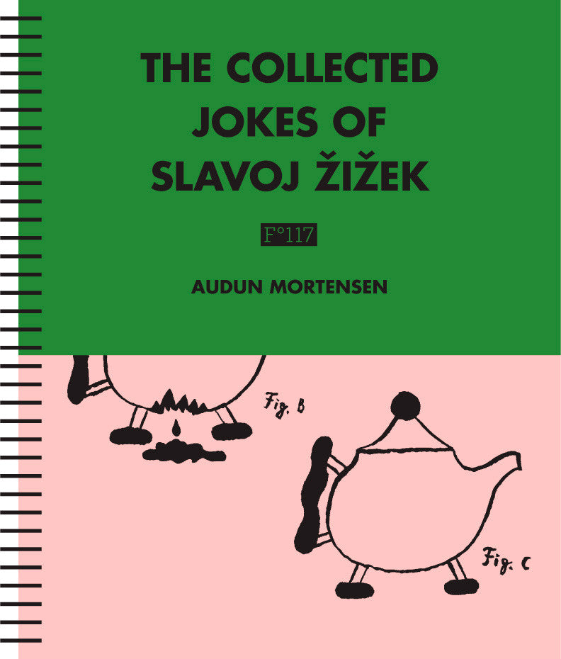 The Collected Jokes of Slavoj Žižek